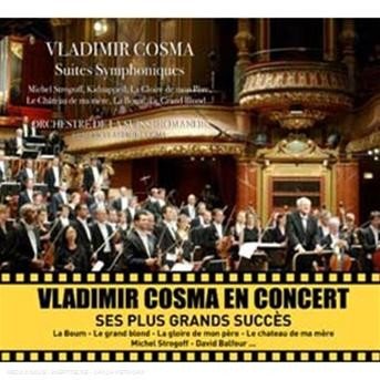 Cover for Vladimir Cosma · Suites Symphoniques Victoria Hall (CD) (2014)