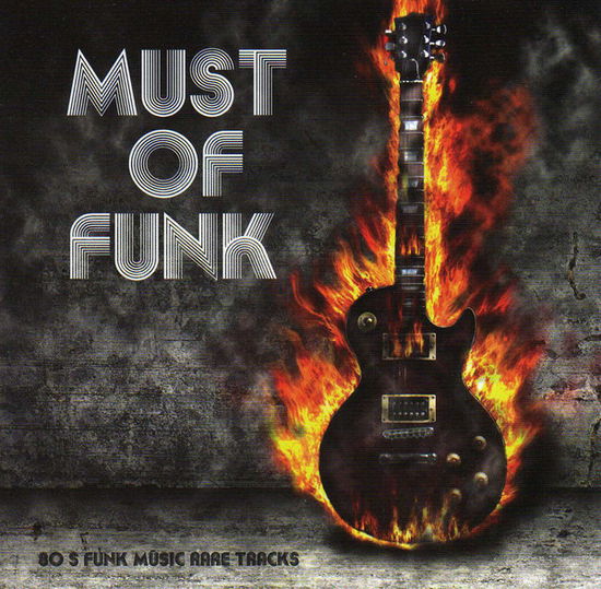 Cover for Must of Funk · Allen b,laine t... (CD) (2017)