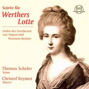 Cover for Kestner / Liszt / Scheler / Keymer · Soiree for Werther's Lotte (CD) (2000)