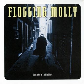 Cover for Flogging Molly · Drunken Lullabies (CD) [Reissue edition] [Digipack] (2008)
