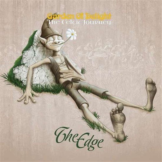 Cover for Garden Of Delight · Edge -The Celtic Journey (CD) (2015)