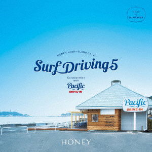 Cover for DJ Hasebe · Honey Meets Island Cafe Surf Driving 5 Collaboration with Pacific Drive-in (CD) [Japan Import edition] (2022)