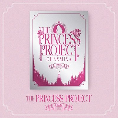 Cover for Chanmina · The Princess Project - Final - (MDVD) [Japan Import edition] (2022)