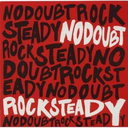 Cover for No Doubt · Rock Steady (CD) (2012)