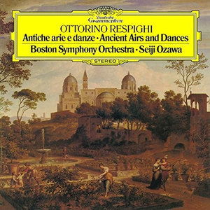 Antiche Danze Ed Arie Per Liuto - O. Respighi - Muzyka - DEUTSCHE GRAMMOPHON - 4988005884701 - 20 maja 2015