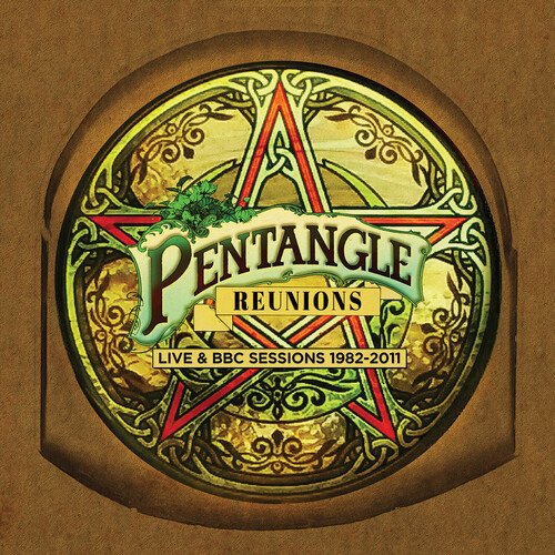 Pentangle · Reunions: Live & Bbc Sessions 1982-2011 (4cd Clamshell Box) (CD) (2023)