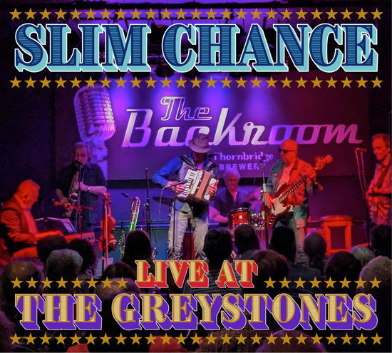 Cover for Slim Chance · Live at The Greystones (CD) (2024)