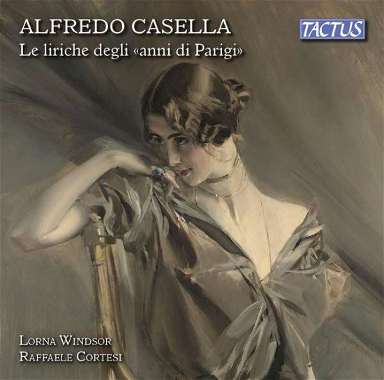 Cover for Alfredo Casella · Le Liriche Degli Anni Di (CD) (2018)