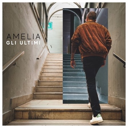 Cover for Amelia · Gli Ultimi (CD) (2019)