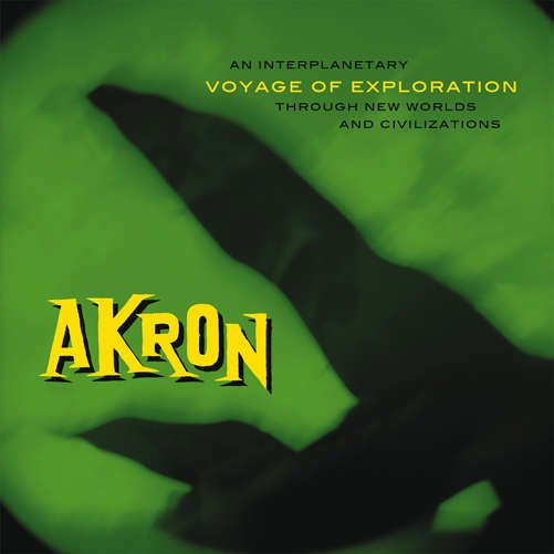 Cover for Akron · Voyage Of Exploration (CD) (2012)