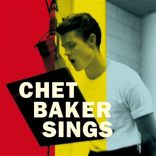 Cover for Chet Baker · Chet Baker Sings - The Mono &amp; Stereo Versions (LP) [Limited edition] (2022)