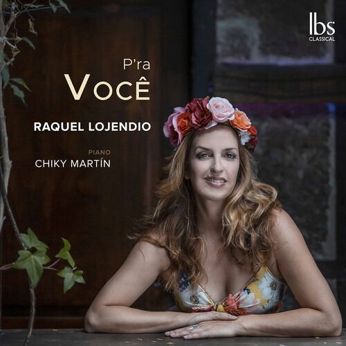 Cover for Raquel Lojendio · P'ra Voce (CD) (2021)