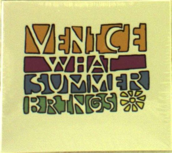 Cover for Venice · What Summer Brings (CD) (2014)