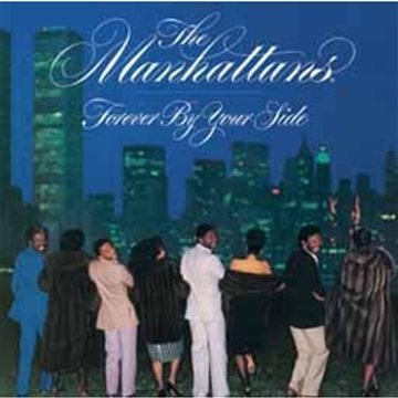 Forever By Your Side - The Manhattans - Muziek - NOVA - MASTERPIECE - 8717438196701 - 4 maart 2013