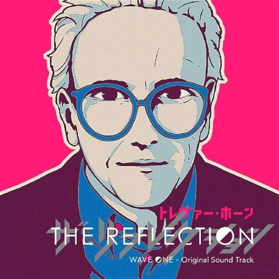 Cover for Trevor Horn · Reflection: Wave One - O.s.t. (CD) (2018)
