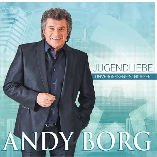 Cover for Andy Borg · Jugendliebe - Unvergessene Schlager (CD) (2018)