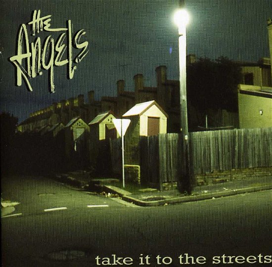 Cover for Angels · Angels-take It to the Street (CD) (2020)