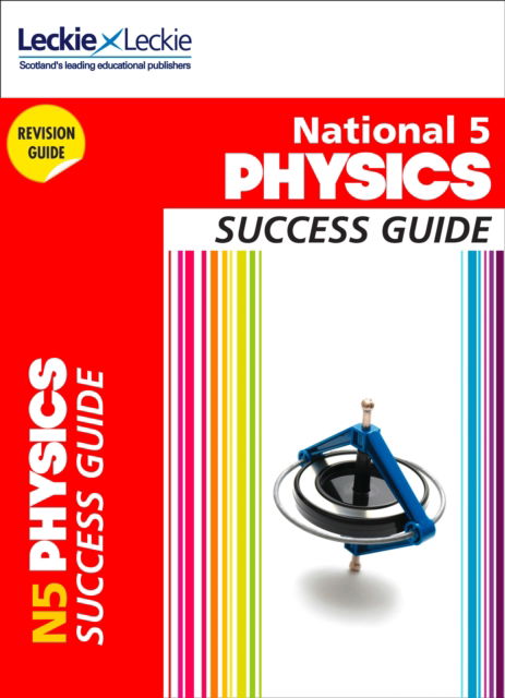 Cover for John Taylor · National 5 Physics Success Guide - Success Guide (Paperback Book) (2014)