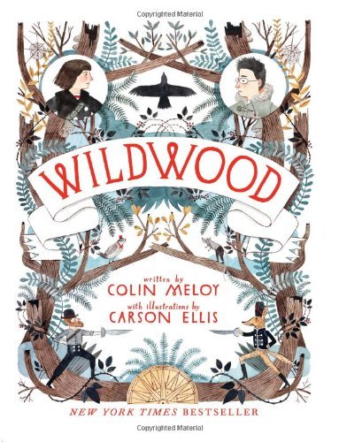 Wildwood - Wildwood Chronicles - Colin Meloy - Livros - HarperCollins - 9780062024701 - 25 de setembro de 2012