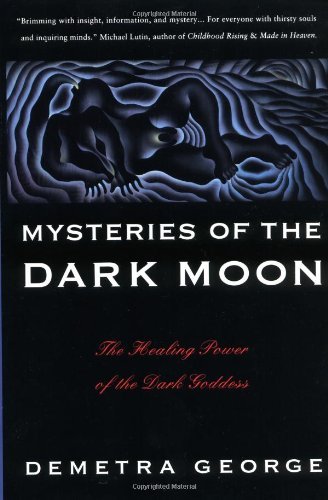 Cover for Demetra George · Mysteries of the Dark Moon (Paperback Book) [First edition] (1992)