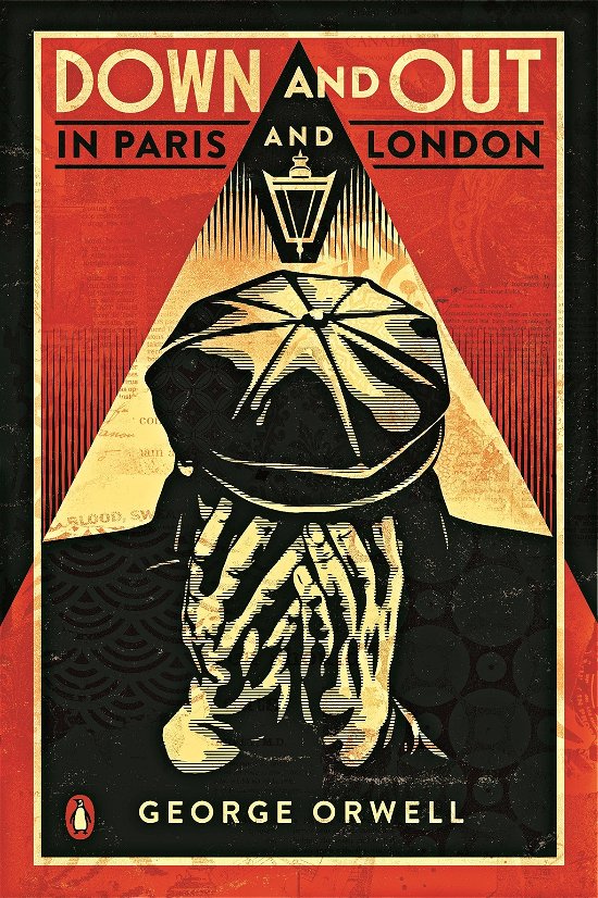 Cover for George Orwell · Down and Out in Paris and London: The classic reimagined with cover art by Shepard Fairey - Penguin Essentials (Paperback Bog) (2013)