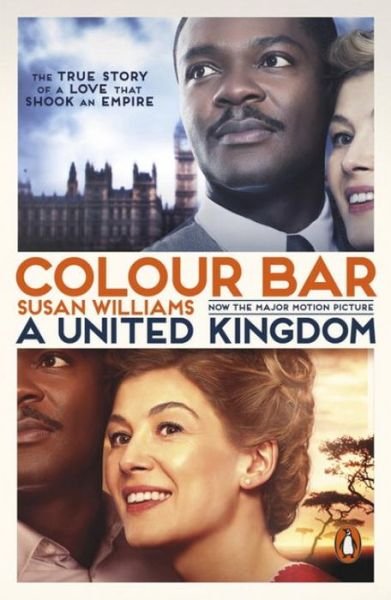 Colour Bar: the Triumph of Seretse Khama and His Nation - Susan Williams - Książki - Penguin Books Ltd - 9780141985701 - 28 lutego 2017