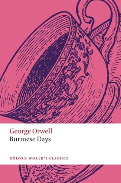 Cover for George Orwell · Burmese Days - Oxford World's Classics (Paperback Bog) (2021)