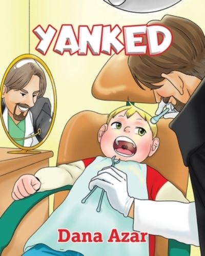 Cover for Dana Azar · Yanked (Book) (2022)