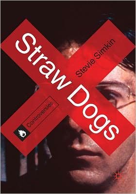 Cover for Stevie Simkin · Straw Dogs - Controversies (Pocketbok) (2011)