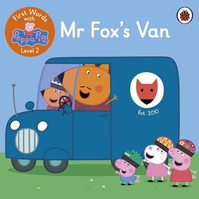 Cover for Peppa Pig · First Words with Peppa Level 2 - Mr Fox's Van (Pocketbok) (2021)