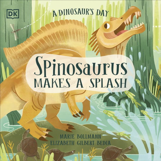 Cover for Elizabeth Gilbert Bedia · A Dinosaur's Day: Spinosaurus Makes a Splash - A Dinosaur's Day (Paperback Book) (2024)