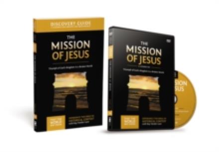 The Mission of Jesus Discovery Guide with DVD: Triumph of God's Kingdom in a World in Chaos - That the World May Know - Ray Vander Laan - Books - HarperChristian Resources - 9780310684701 - July 12, 2016