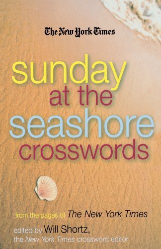 Cover for The New York Times · The New York Times Sunday at the Seashore Crosswords: from the Pages of the New York Times (Taschenbuch) (2007)