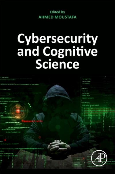 Cover for Ahmed A. Moustafa · Cybersecurity and Cognitive Science (Paperback Book) (2022)