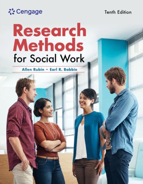Cover for Babbie, Earl (Chapman University) · Research Methods for Social Work (Taschenbuch) (2024)