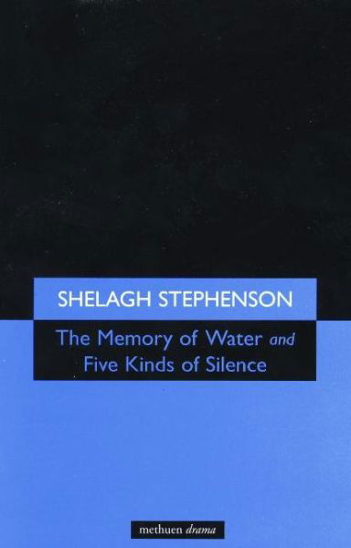Cover for Shelagh Stephenson · Memory of Water / Five Kinds of Silence - Modern Plays (Paperback Book) (1997)