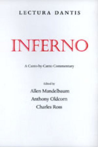 Cover for Allen Mandelbaum · Lectura Dantis, Inferno: A Canto-by-Canto Commentary (Paperback Book) (1999)