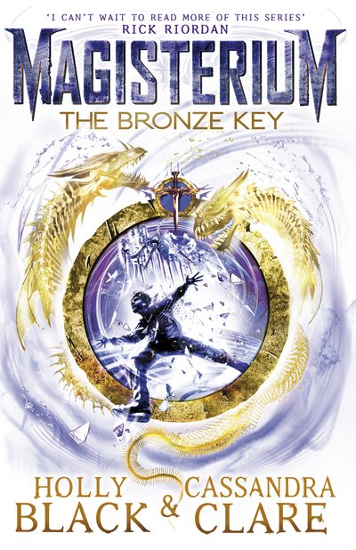Cover for Holly Black · Magisterium: The Bronze Key - The Magisterium (Taschenbuch) (2016)