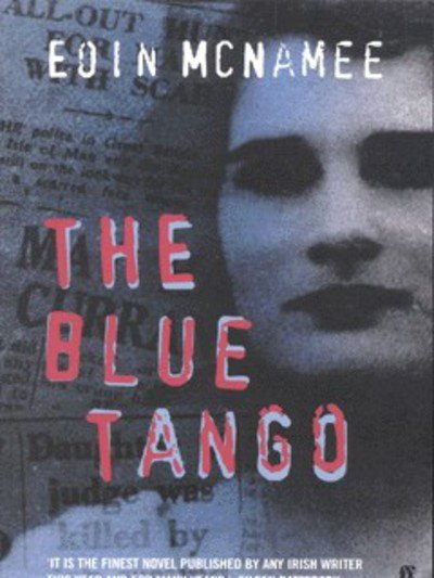 Cover for Eoin McNamee · The Blue Tango - The Blue Trilogy (Paperback Bog) [Main edition] (2002)