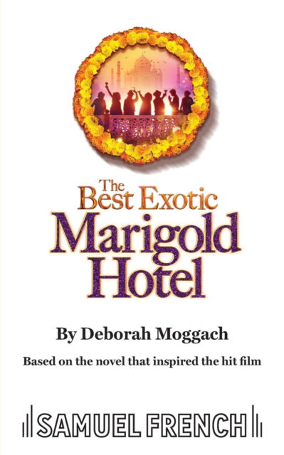 Cover for Deborah Moggach · The Best Exotic Marigold Hotel (Paperback Book) (2023)