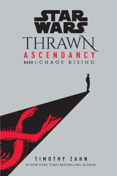 Cover for Timothy Zahn · Star Wars: Thrawn Ascendancy (Book I: Chaos Rising) (Pocketbok) (2021)