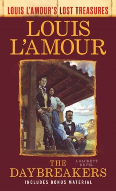 Cover for Louis L'Amour · The Daybreakers (Lost Treasures): A Sackett Novel (Paperback Bog) (2023)