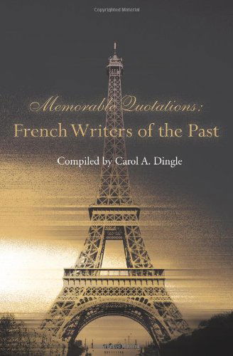 Cover for Carol Dingle · Memorable Quotations: French Writers of the Past (Paperback Book) (2000)