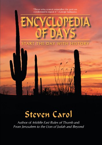 Cover for Steven Carol · Encyclopedia of Days: Start the Day with History (Hardcover Book) (2009)