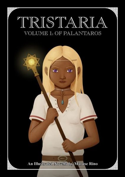 Cover for Maruse Rino · Tristaria Volume 1 : Of Palantaros (Paperback Book) (2021)