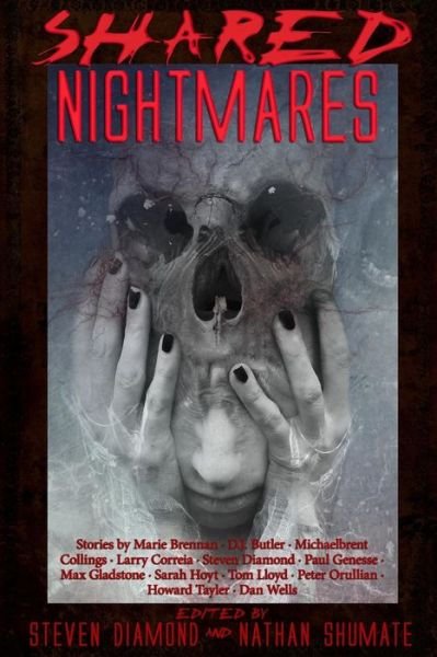 Cover for Dan Wells · Shared Nightmares (Paperback Book) (2014)