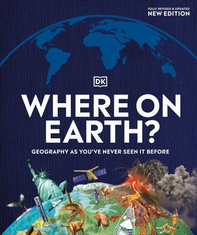 Cover for Dk · Where on Earth?: Geography As You've Never Seen It Before - Where on Earth? (Gebundenes Buch) (2021)