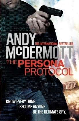 Cover for Andy McDermott · The Persona Protocol (Pocketbok) (2013)