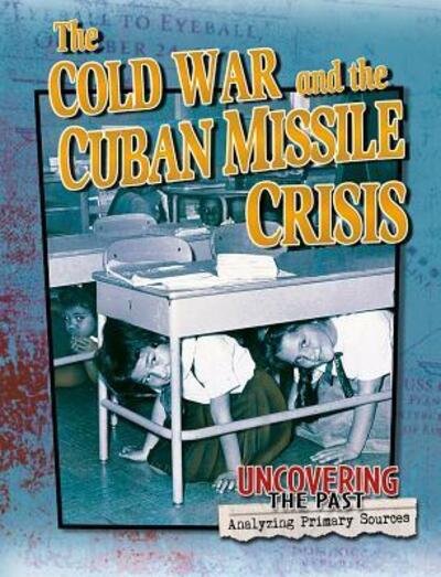 Cover for Natalie Hyde · The Cold War and the Cuban Missile Crisis (Buch) (2016)