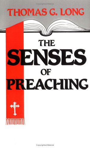 Cover for Thomas G. Long · The Senses of Preaching (Taschenbuch) (1988)